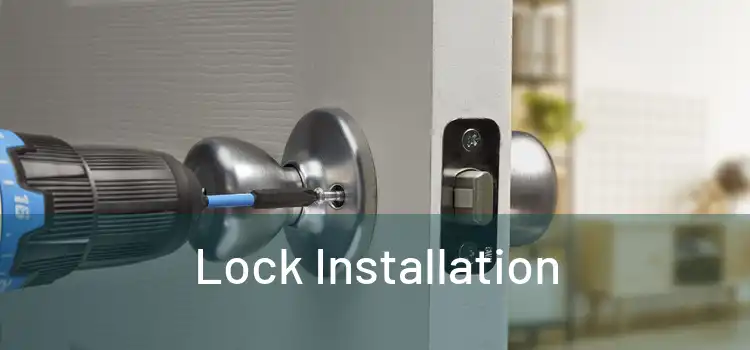  Lock Installation 
